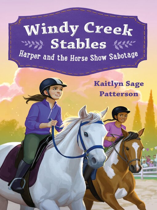 Title details for Windy Creek Stables by Kaitlyn Sage Patterson - Wait list